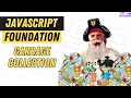 JS Garbage Collection Explained Keeping Your Codebase Clean