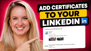 LinkedIn Profile Tips Adding Certificates for More Authority