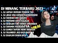 Download Lagu DJ MINANG TERBARU 2023 FULL ALBUM - DJ LAPIAK BURUAK PONDOK TUO X JANJI KA JANJI NANTI FULL BASS