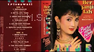 Download Berjanjilah (ITJE TRISNAWATI) Karya Muchtar B MP3