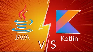 Java Vs Kotlin Which is a better choice for Android Development