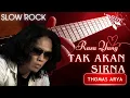 Download Lagu THOMAS ARYA_ RASA YANG TAK AKAN SIRNA ( Lirik )