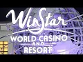 WinStar Casino Oklahoma Review The Casino Texans Can Drive To