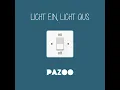 Licht ein, Licht aus