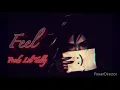 Lil Tally- Feel (Prod. Whallex)