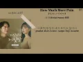 Download Lagu Kota (코타) Sunny Hill - How Much More Pain (얼마나 아파야) [Lie After Lie OST Part 4] (Lyrics)