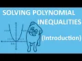 Solving Polynomial Inequalities Introduction
