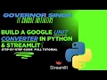 How to Create a Google Unit Converter in Python Python Streamlit Project Governor Sindh IT Course