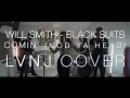 Download Lagu Will Smith - Black Suits Comin' (Nod Ya Head - LVNJ cover feat. Alice V)