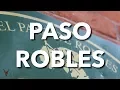 The History Geography and Climate of Paso Robles Wine Region California