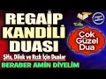 REGAİP KANDİLİ DUASI DİNLE Dualar Hazinesi