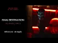 Download Lagu Without You - Air Supply | Final Destination Bloodlines Teaser Music
