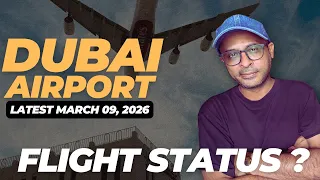 Dubai Airport UAE Flight Status Kuwait Airport Shut March 9 2026