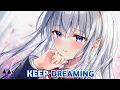 Download Lagu Nightcore - NEFFEX - Keep Dreaming