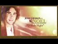 Josh Groban - O Holy Night [OFFICIAL AUDIO]