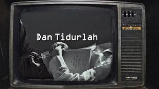 Download Dan Tidurlah - Andra \u0026 The Backbone  ( Slowed and Reverb Indonesia ) MP3