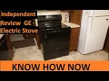 GE Electric Range - Stove Review