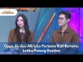Lagu Oppa Jin dan Afirizka Pertama Kali Bertemu ketika Potong Rambut - RUMPI (22/01/26) P2