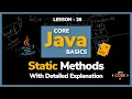 Static Methods for Beginners Lesson - 26 Core Java Basics
