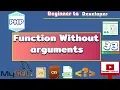 Function without arguments in PHP Tutorials for beginners - 33 HINDI
