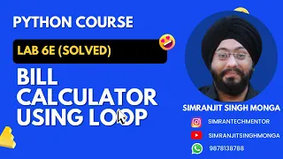 Lab 6e Bill Calculator Python Solved Program Simranjit Singh Monga
