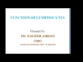 Function of lymphocyte