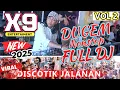 Download Lagu VOL. 2🔥❌X9 BOSSQU🔥FULL DJ TERBARU 2025 🔥BERSAMA DJ RIO ALVARO 🔥DUGEM NONSTOP DISCOTIC JALANAN 🔥🔥🔥