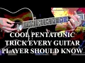 Download Lagu COOL PENTATONIC TRICK EVERY GUITAR PLAYER SHOULD KNOW - PART 1