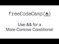 Use for a More Concise Conditional - React