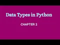 Python data Types Chapter 2