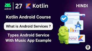 Android Services Tutorial Background Tasks and Services Android Course in Hindi cstechtube