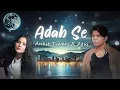 Download Lagu ADAB SE I Ankit Tiwari \u0026 Agsy #underrated