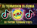 Lagu DJ TERMISKIN DI DUNIA [DANGDUT] || TIKTOK TERBARU 2021 🔥