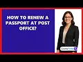 How To Renew A Passport At Post Office