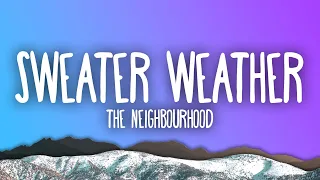 Download The Neighbourhood - Sweater Weather MP3