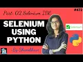 Selenium using python Part 02 Selenium IDE python automation selenium testing using selenium