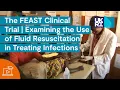 Download Lagu The FEAST Clinical Trial | Examining the Use of Fluid Resuscitation in Treating Infections