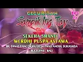 Geguritan Sampik Ing Tay Bag. 25│Sekaa Shanti Puspa Werdhi Astawa