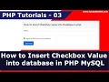 How to Insert Checkbox Value into database in PHP MySQL PHP Tutorials - 3