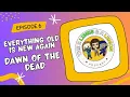 Download Lagu 2 Limes \u0026 A Lemon Podcast - Everything Old Is New Again - Dawn of the Dead