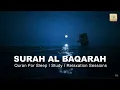 Lagu Quran + Rain on Sea for Study Sleeping Relaxation Meditation Surah Al Baqarah Quran Recitation