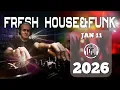 Lagu Fresh House \u0026 Funk | Jan 11 2026 | DJJP live session