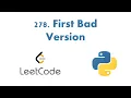 278 First Bad Version Python LeetCode