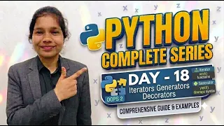 Day-18 Complete Python Series Iterators Generators Decorators with Practical Code Examples