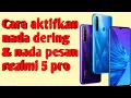 Download Lagu Cara aktifkan nada dering \u0026 nada pesan realmi 5 pro