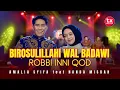 Download Lagu BIROSULILLAHI WAL BADAWI (ROBBI INNI QOD) - AMALIA SYIFA feat NANDA MISBAH (LIVE MUSIC)