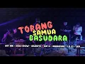 Download Lagu EAT'INK - Torang Samua Basudara (Feat. ECKO SHOW, AILBEATZ, KAF G, ANGGAENAK, LIL ZI \u0026 ERN)