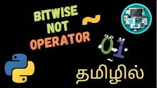 Bitwise NOT Operator in Python Explained in Tamil Free Coding - Tamil
