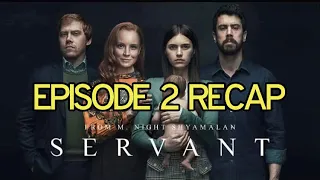 servant season 2 episode 2 spaceman recap