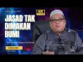 Download Lagu JASAD TAK DIMAKAN BUMI ~ DATO' USTAZ HJ SHAMSURI HJ AHMAD